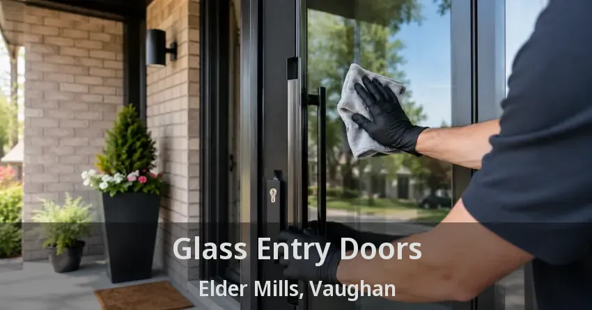 Glass Entry Doors Elder Mills, Vaughan - ON