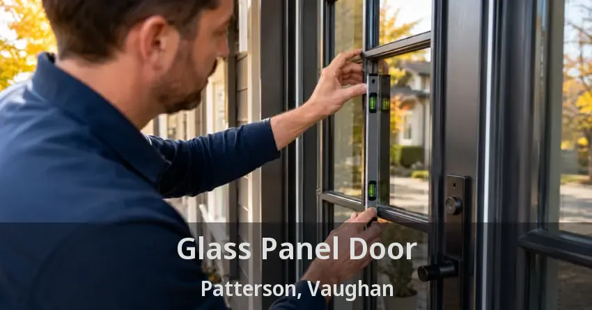 Glass Panel Door Patterson, Vaughan - ON