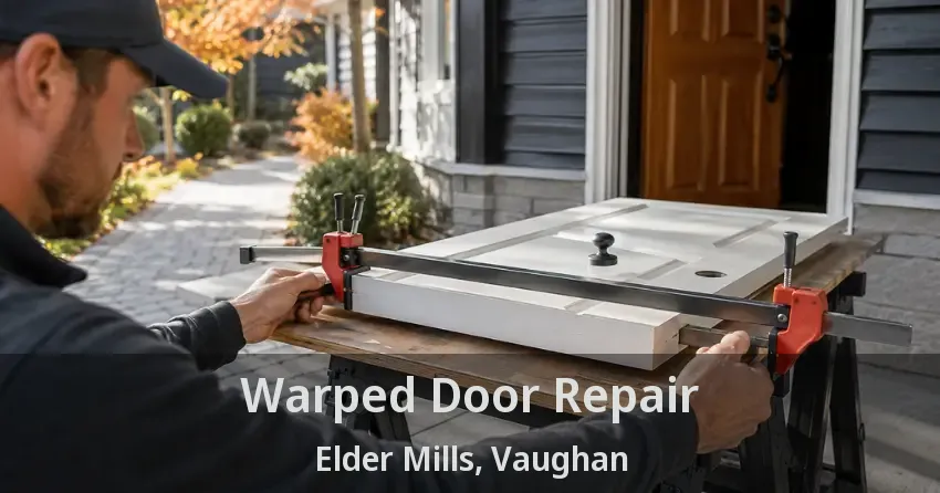 Warped Door Repair Elder Mills, Vaughan - ON